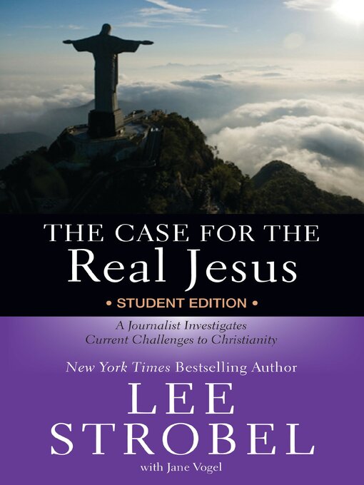 Title details for The Case for the Real Jesus Student by Lee Strobel - Available